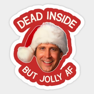 Clark Griswold Dead Inside But Jolly AF Sticker